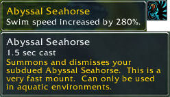 Cataclysm Mount: Abyssal Seahors