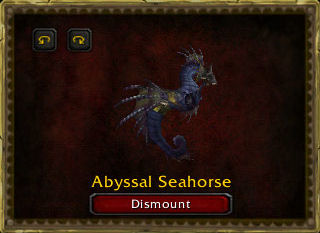 Cataclysm Mount: Abyssal Seahors